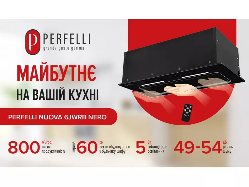 PERFELLI NUOVA 6JWRB NERO - управление  будущего на вашей кухне